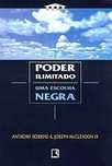 Poder Ilimitado - Uma Escolha Negra de Anthony Robbins e J. McClendon