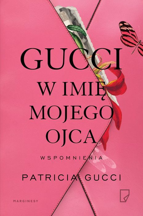 Gucci. W imię mojego ojca. Marginesy