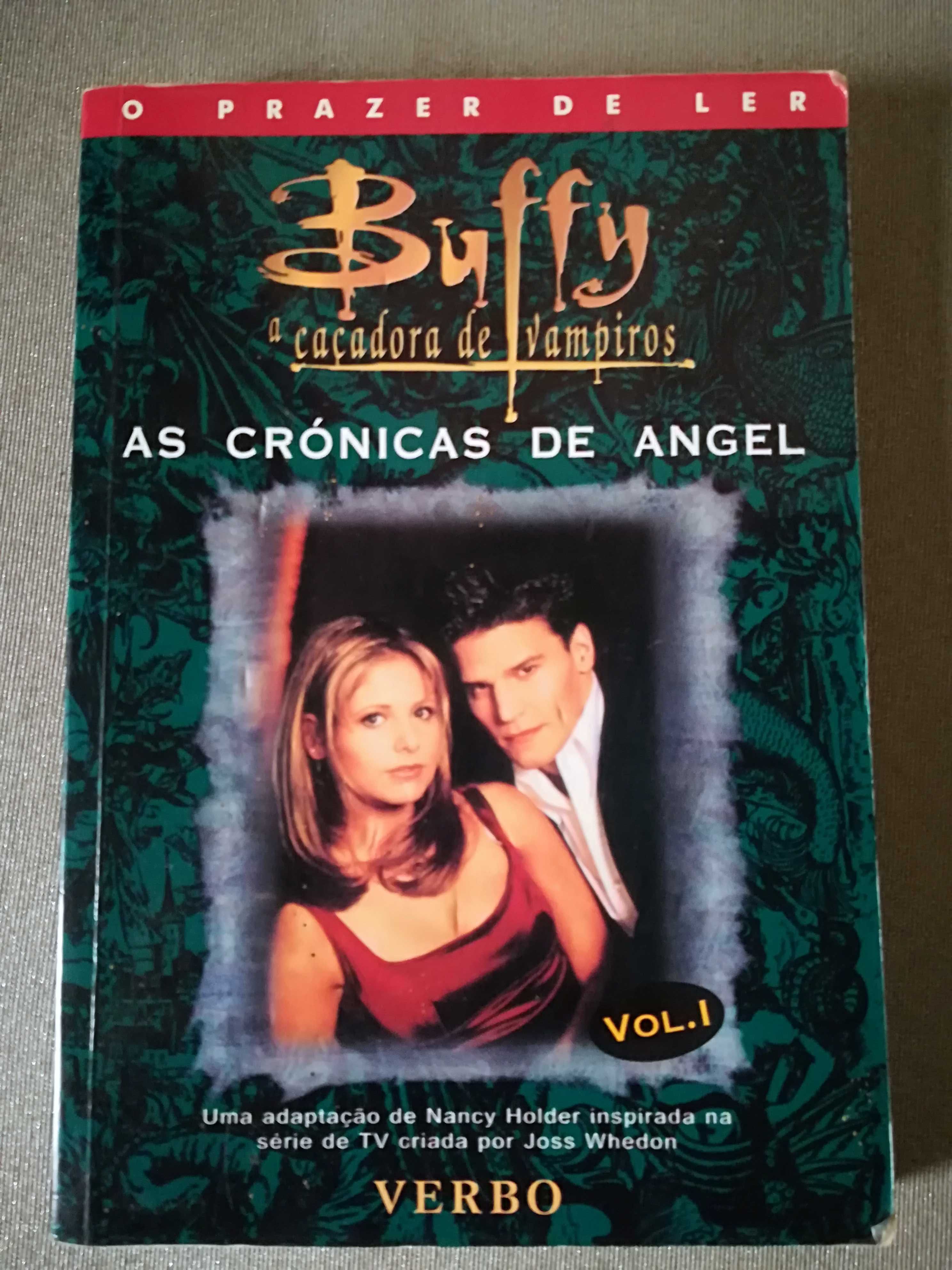 Uma aventura, buffy a caçadora de vampiros etc...