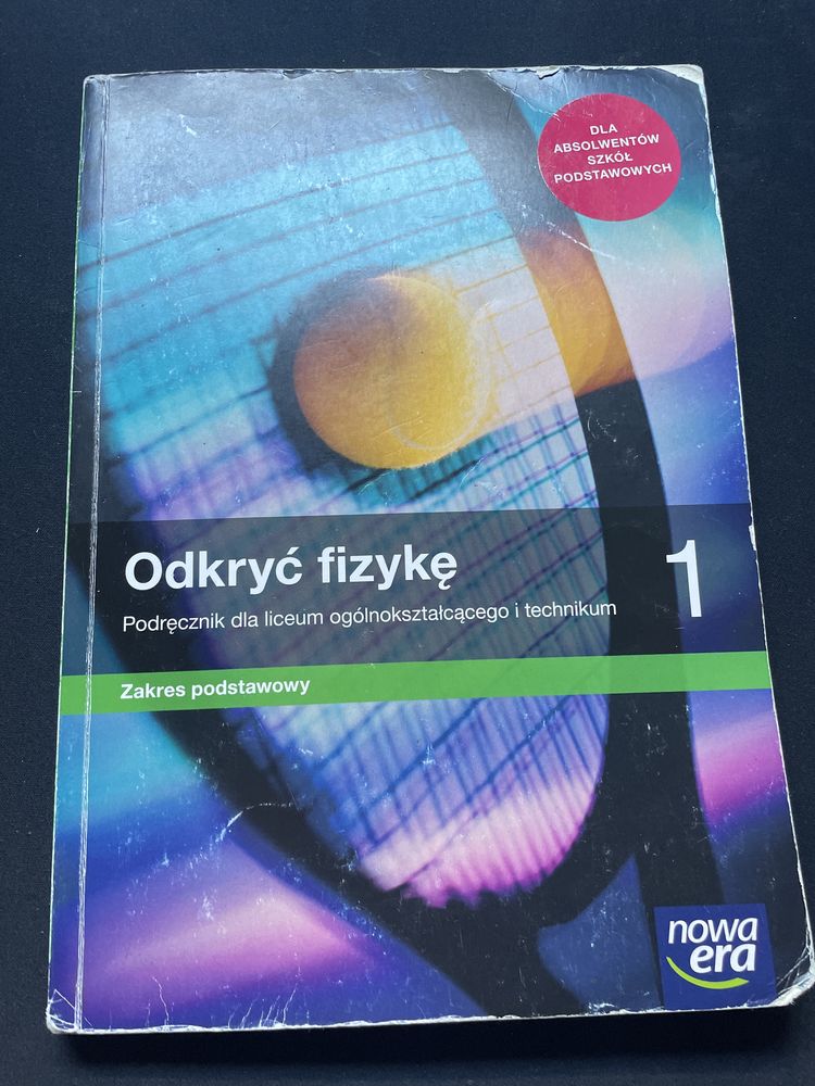 Podręcznik „Odkryć fizykę 1” zakres podstawowy