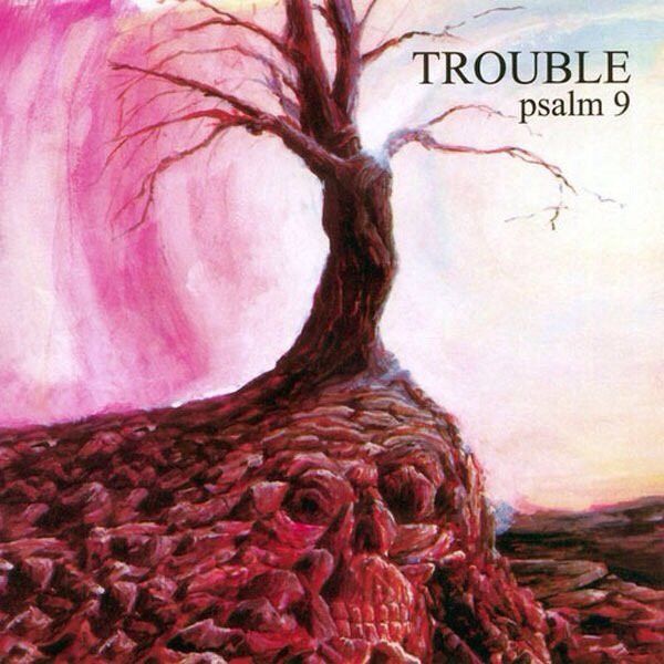 Trouble "Psalm 9" vinil LP