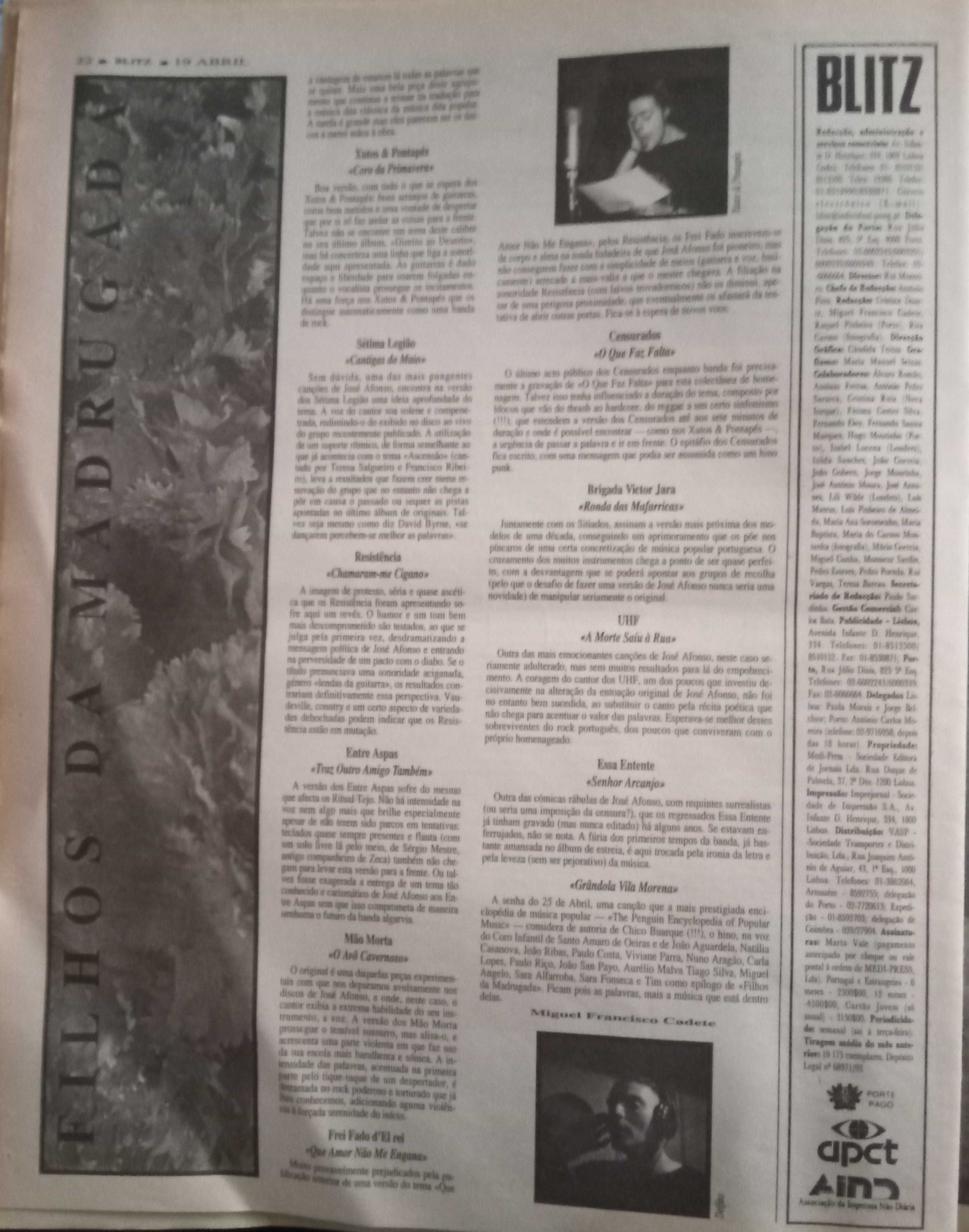 José Afonso	- - -		Blitz	- - - - -	Jornal
