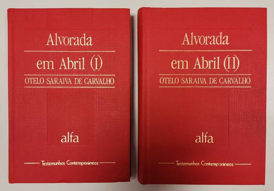 Alvorada em Abril - Otelo Saraiva de Carvalho + oferta