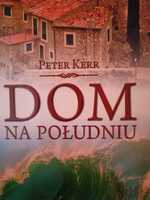 Książka Dom na Południu- Peter Kerr