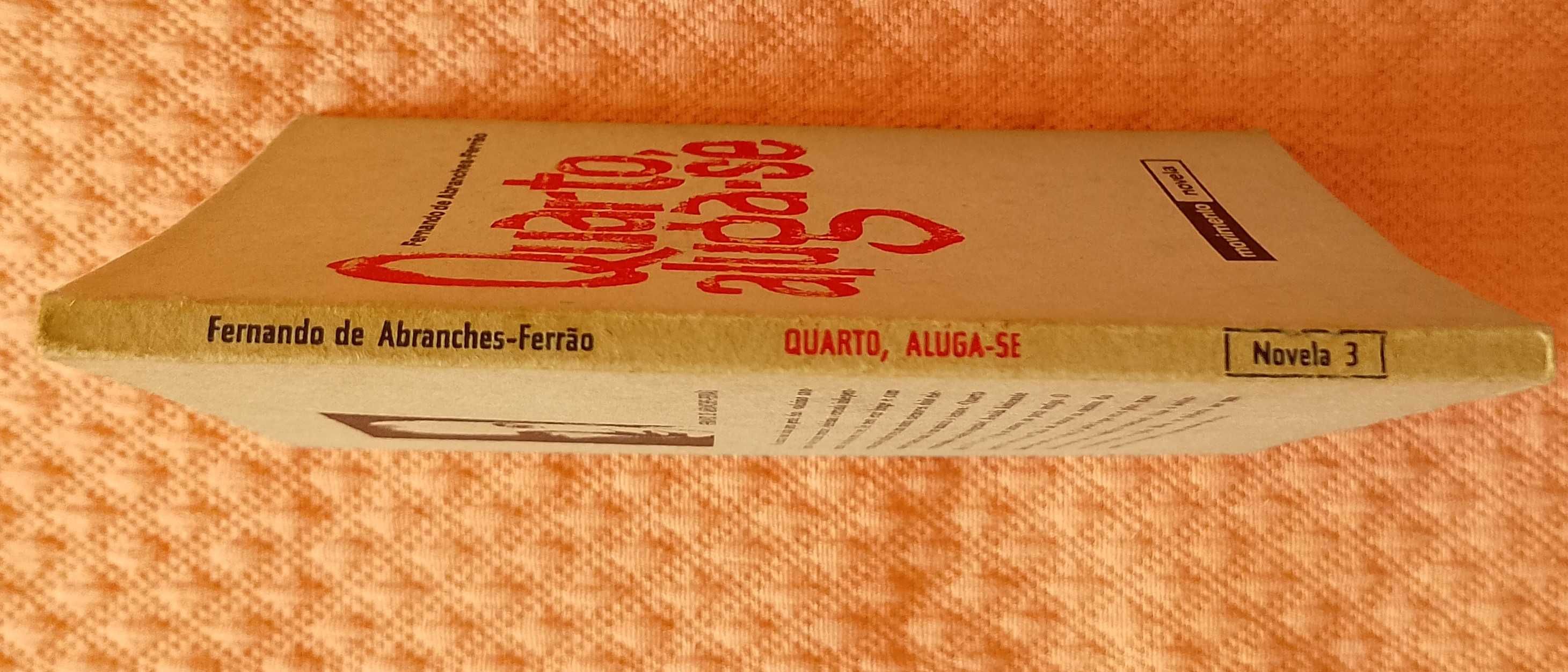 Quarto aluga-se, Fernando de Abranches-Ferrão