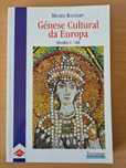 Livro "Génese da Cultura Europeia" de Michel Banniard