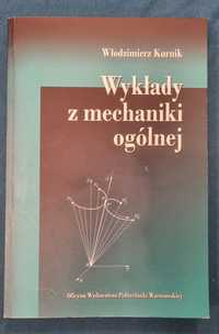 Wykłady z Mechaniki ogólnej Kurnik