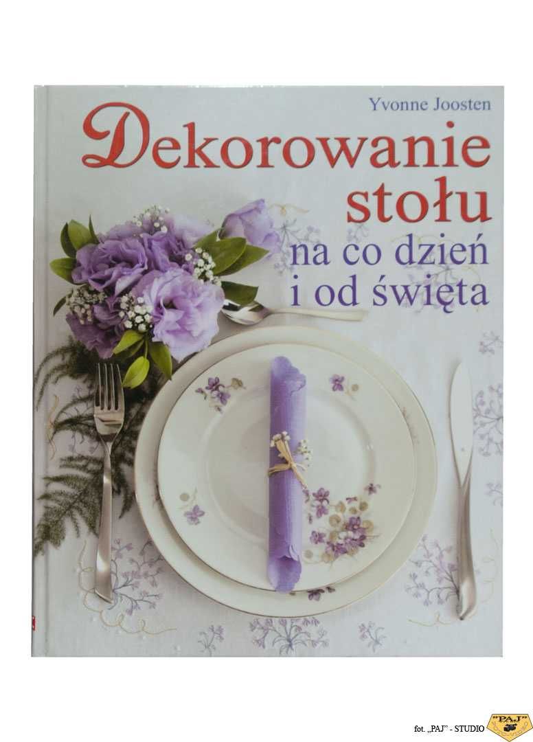książka: Dekorowanie stołu.