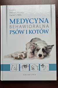 Książka " Medycyna behawioralna psów i kotów "