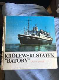 Królewski statek Batory Jerzy Pertek
