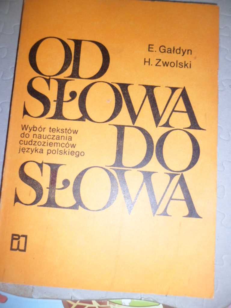 книга Od slowa do slowa E. Galdyn, H.Zwolski