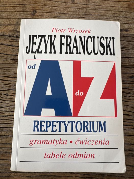 Repetytorium język francuski - Wrzosek od a do z