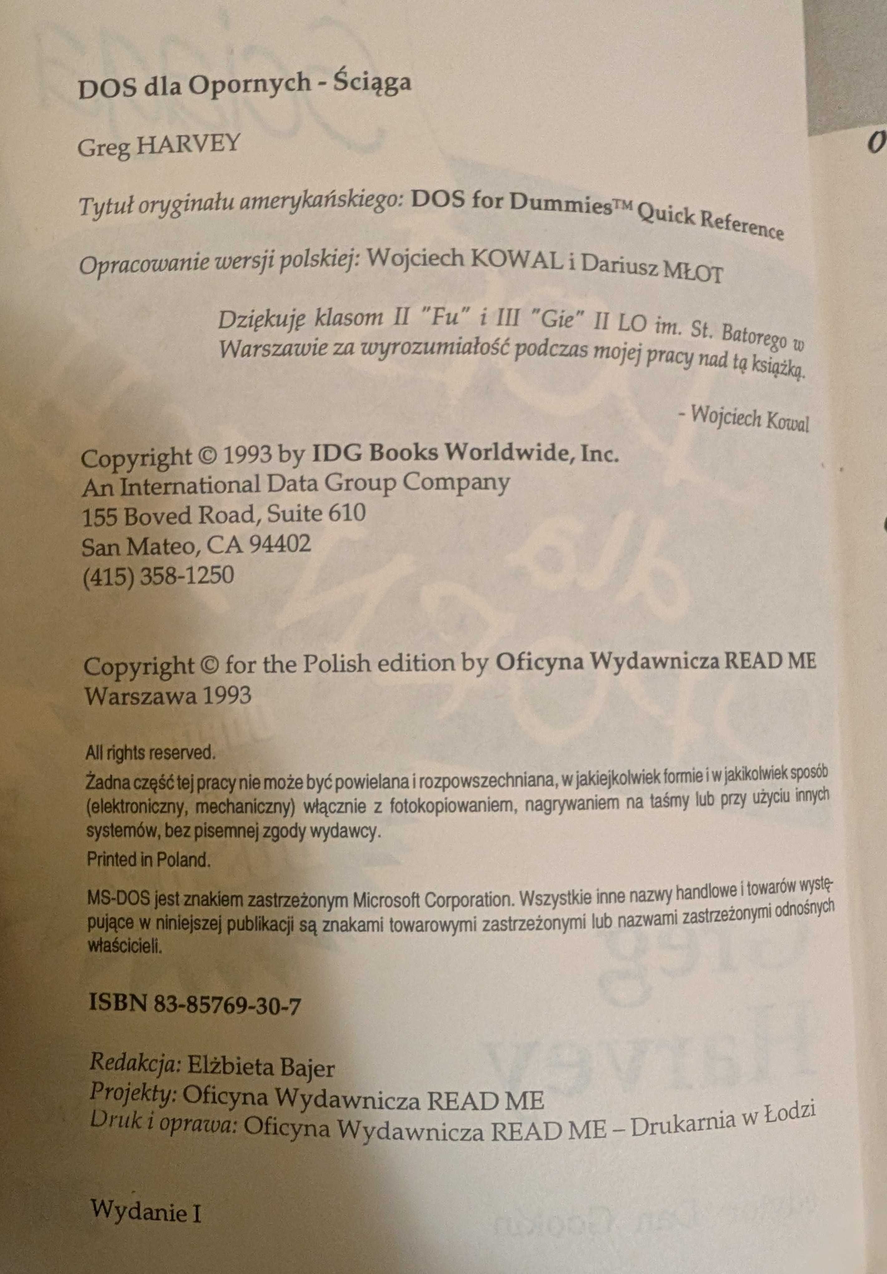 "DOS dla opornych. Praktyczna i skuteczna ściąga" Greg Harvey