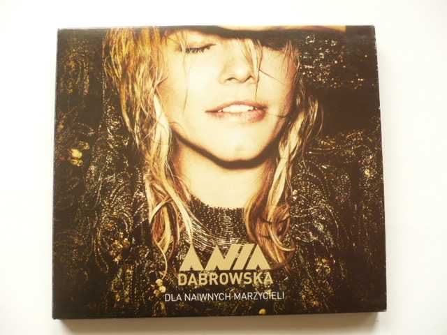Ania Dąbrowska Dla naiwnych marzycieli - płyta CD