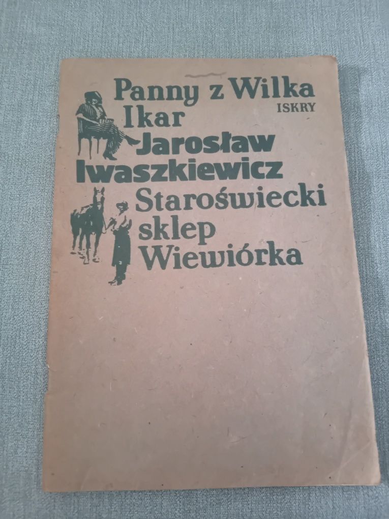 Jarosław Iwaszkiewicz Panny z wilka Ikar Staroświecki sklep wiewiórka