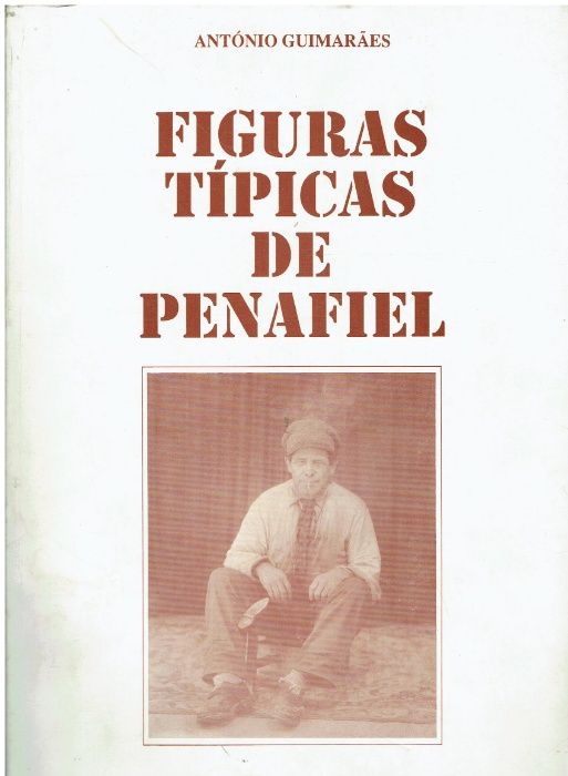 6577 - Figuras Típicas de Penafiel de António Guimarães