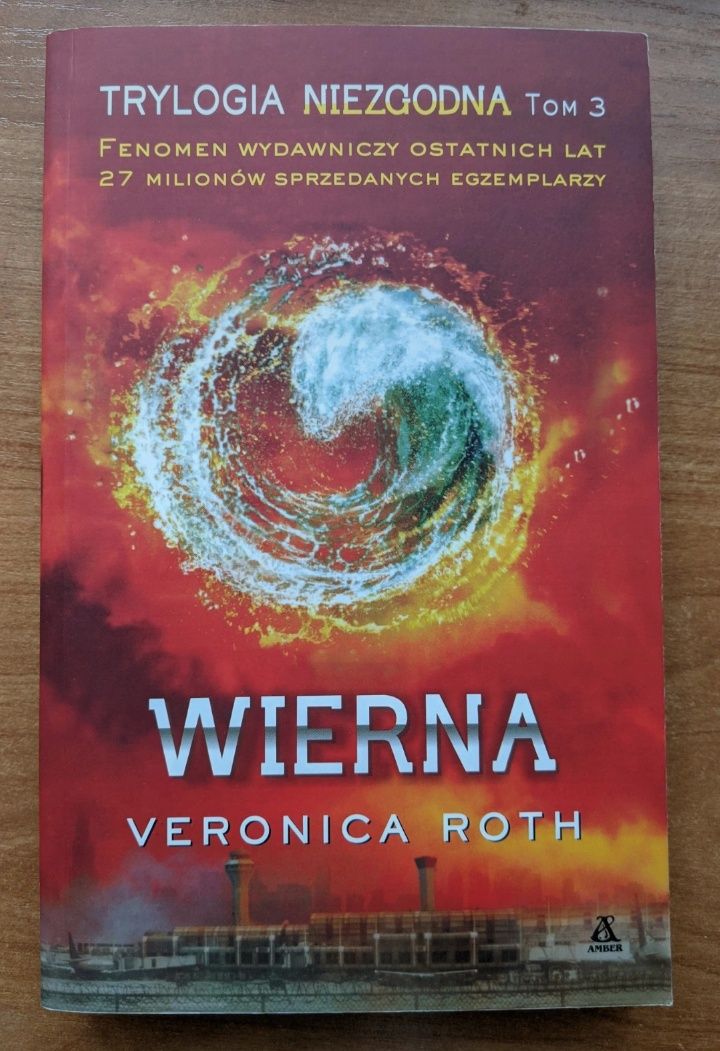 Seria Niezgodna - książka Wierna - Veronica Roth