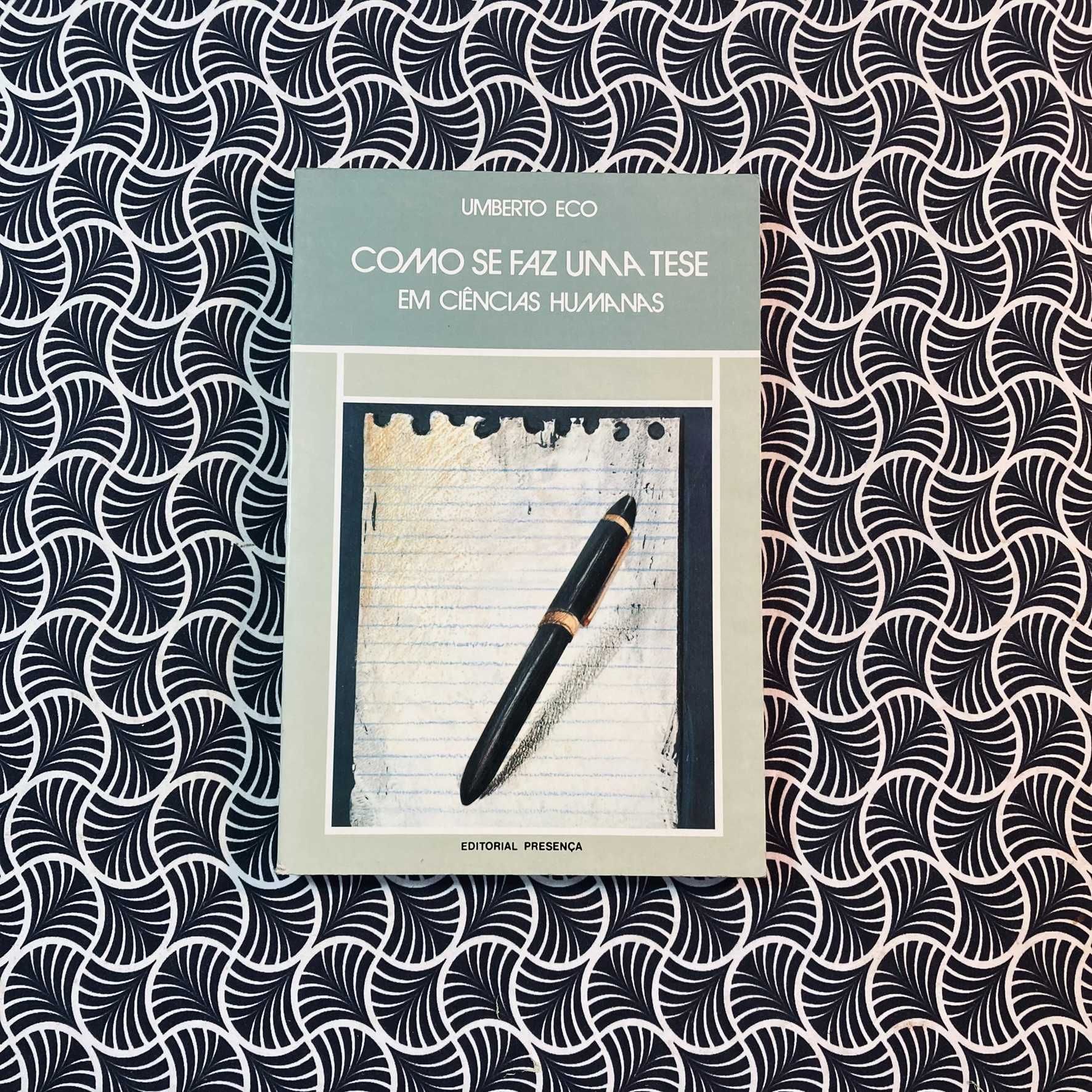 Como se Faz Uma Tese em Ciências Humanas - Umberto Eco