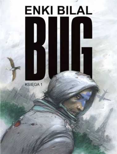 Bug T.1 - Enki Bilal