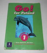 Go for Poland 1 Students' Book Rose Elsworth Podręcznik j.angielski