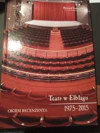 Okiem recenzenta-teatr w Elblągu.