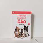 Finalmente Compreendo o Meu Cão; Nicole Gil