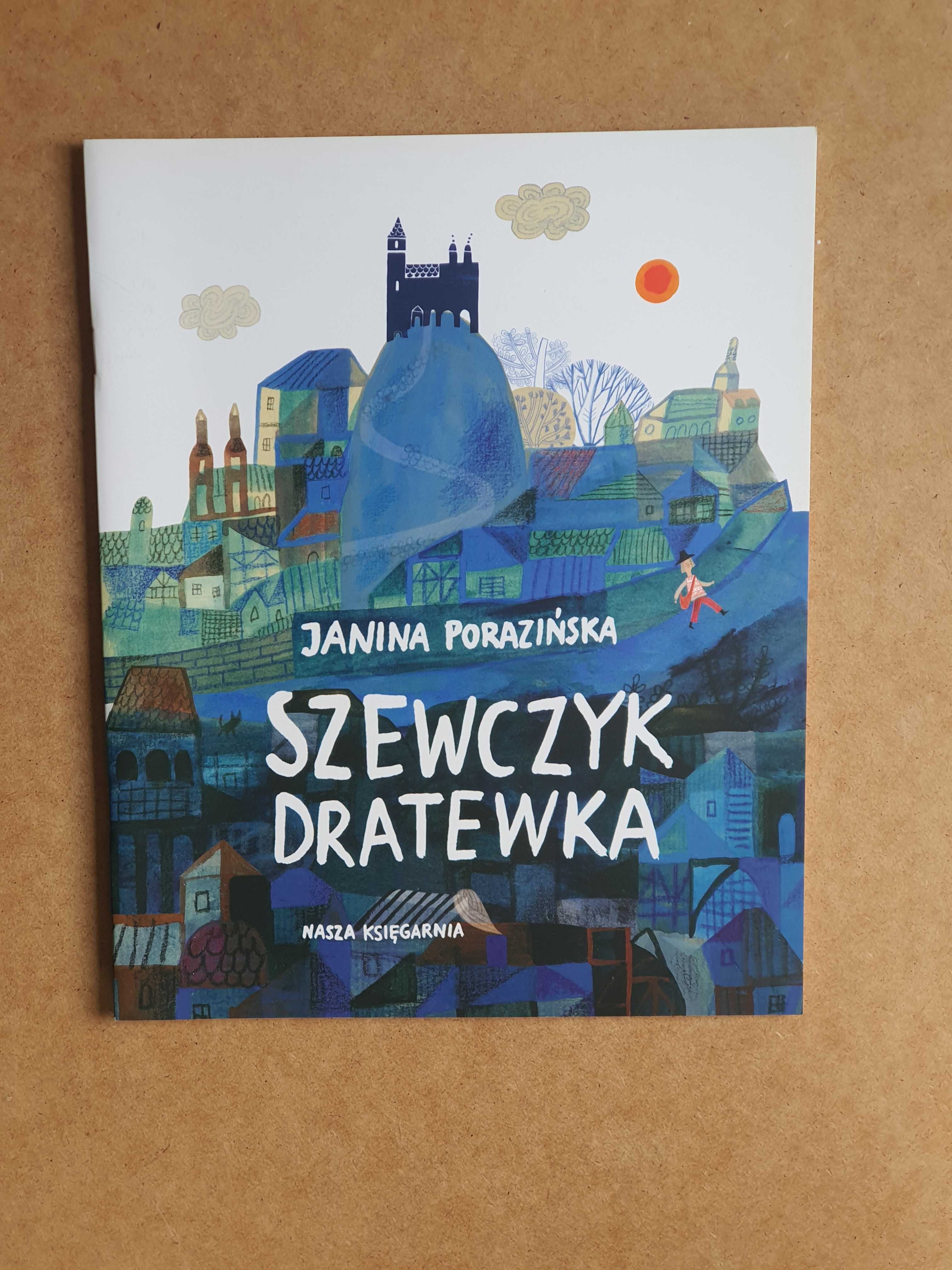 Szewczyk Dratewka - Janina Porazińska    ~ NOWA