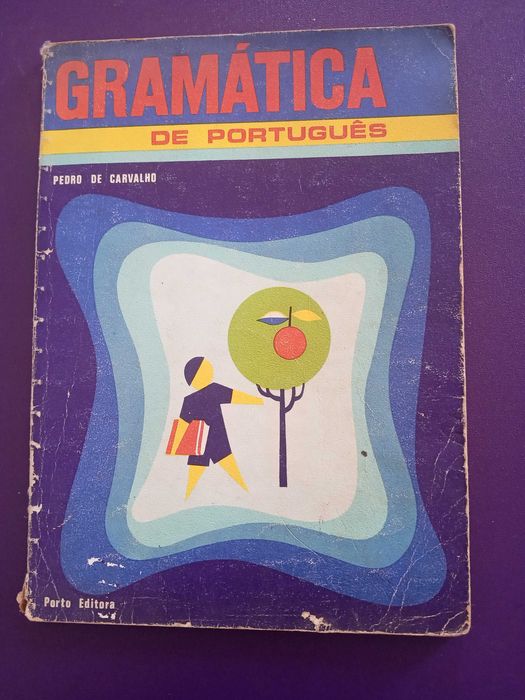 Gramática de Português 1974 - Pedro de Carvalho