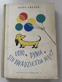 Maria Kruger Ucho Dynia Sto Dwadzieścia Pięć 1964r