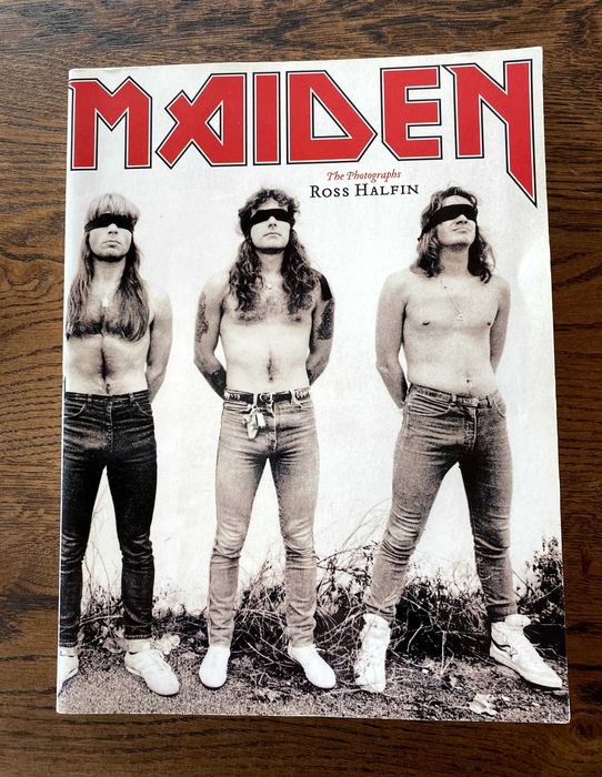 Iron Maiden: A Photo History Ross Halfin