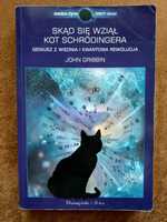 Skąd się wziął kot Schrödingera | John Gribbin