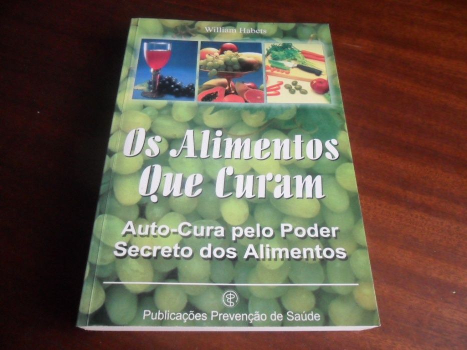 "Os Alimentos que Curam" de William Habets