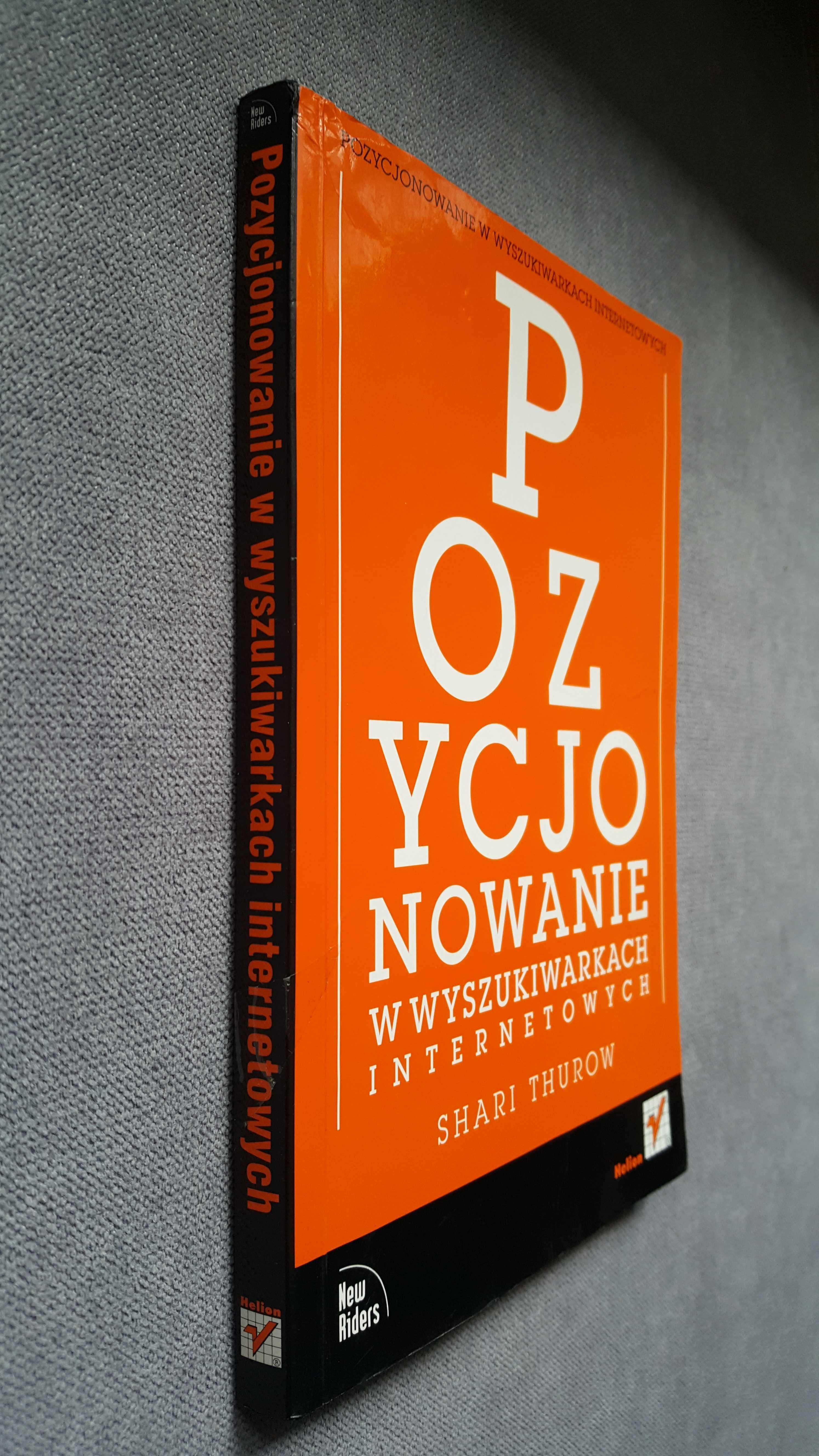 Pozycjonowanie w wyszukiwarkach internetowych - Shari Thurow :: SEO