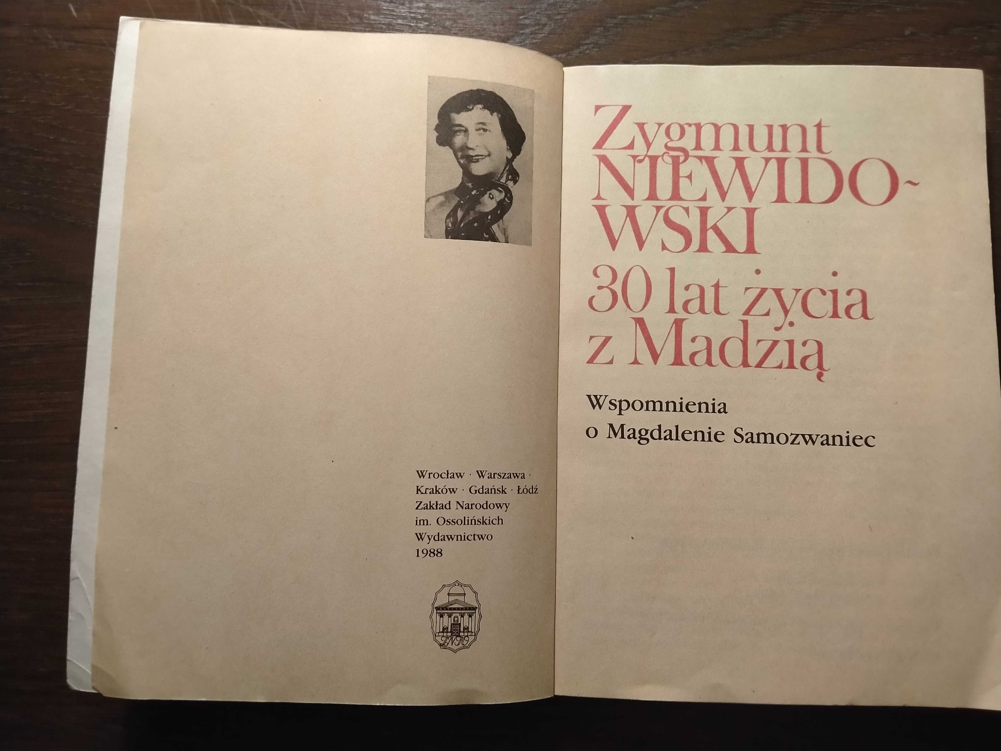30 lat życia z Madzią Zygmunt Niewidowski