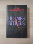 Ultimes Rituels de Yrsa Sigurdardottir