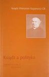Hieronim Kajsiewicz - Ksiądz a polityka