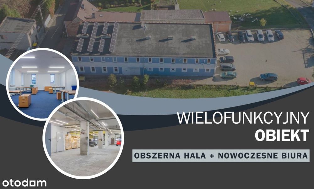 *** Obszerna Hala + Nowoczesne Biura ***
