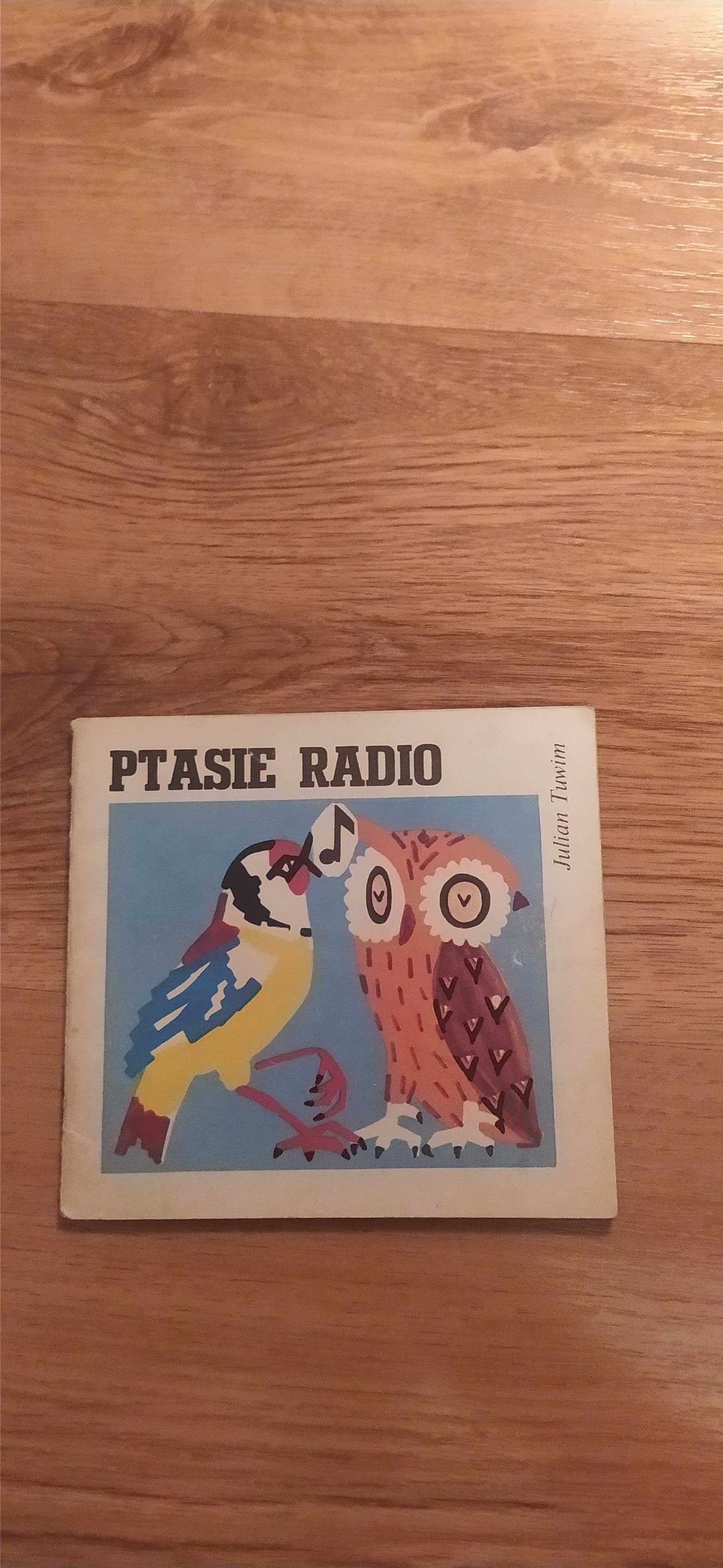 Ptasie Radio Julian Tuwim