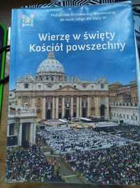 Wierzę w święty Kościół powszechny Archidiecezji Warmińskiej do kl VI.