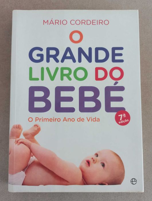 O Grande Livro do Bebé do Pediatra Mário Cordeiro