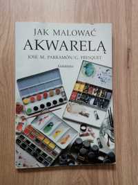 Książka "Jak malować akwarelą"