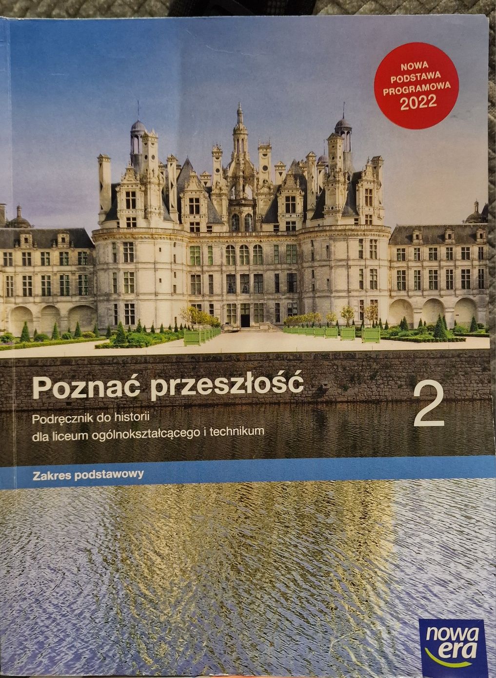 Podręcznik do historii Poznać przeszłość 2, zakres podstawowy