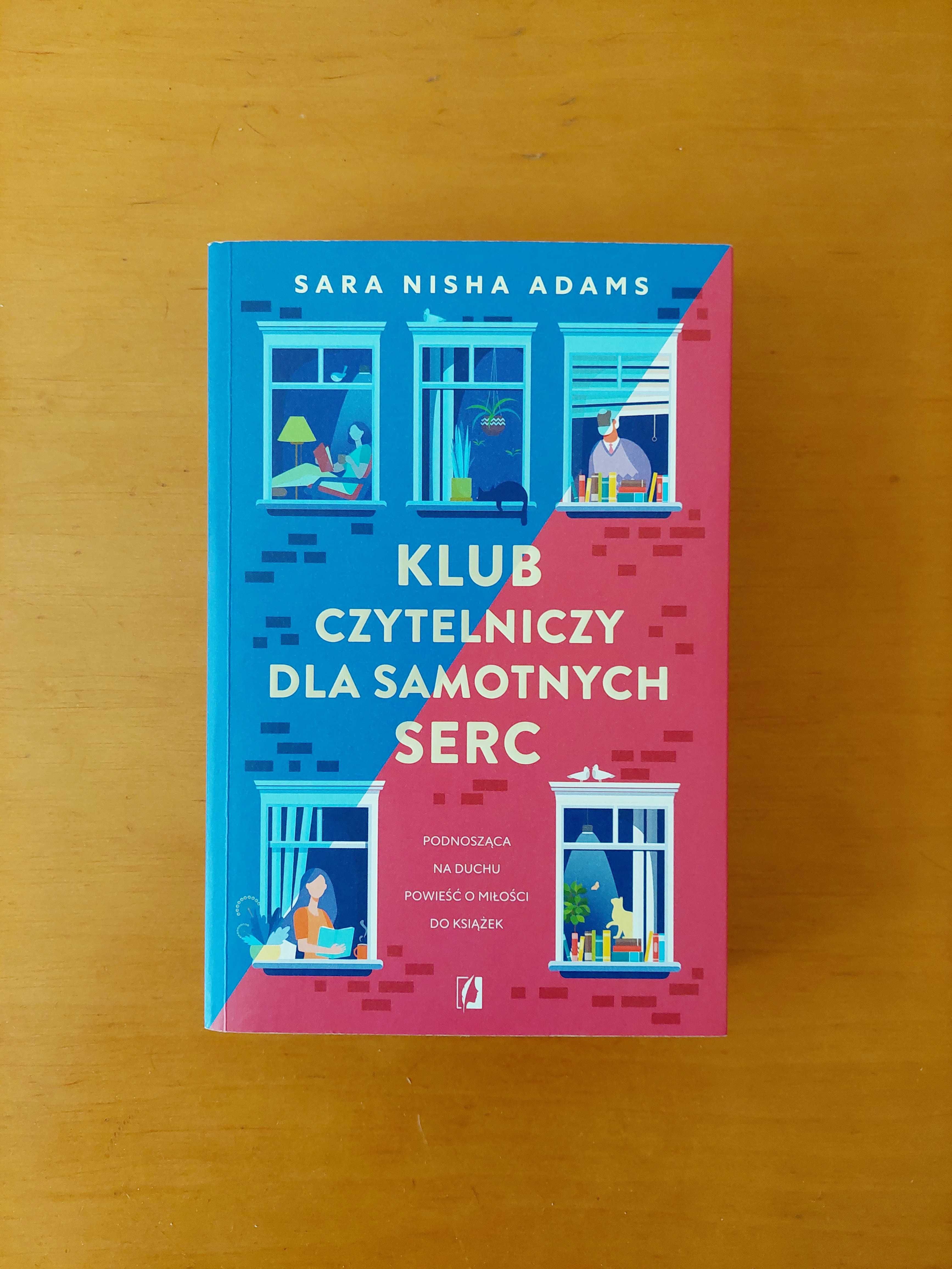 Klub czytelniczy dla samotnych serc (Sara Nisha Adams) - obyczajówka