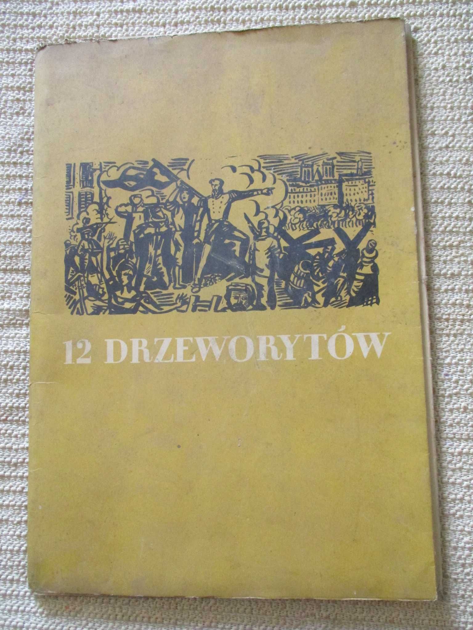 12 drzeworytów z walk i zwycięstw ludu polskiego