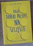 Duński Hygge Duński przepis na szczęście Jessica Alexander