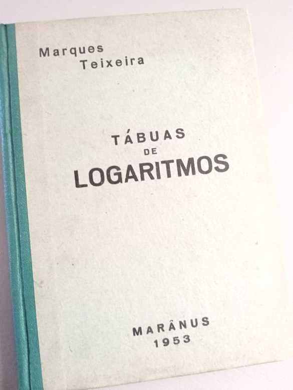 Tábuas de Logaritmos, Maranus, 1953, Marques Teixeira