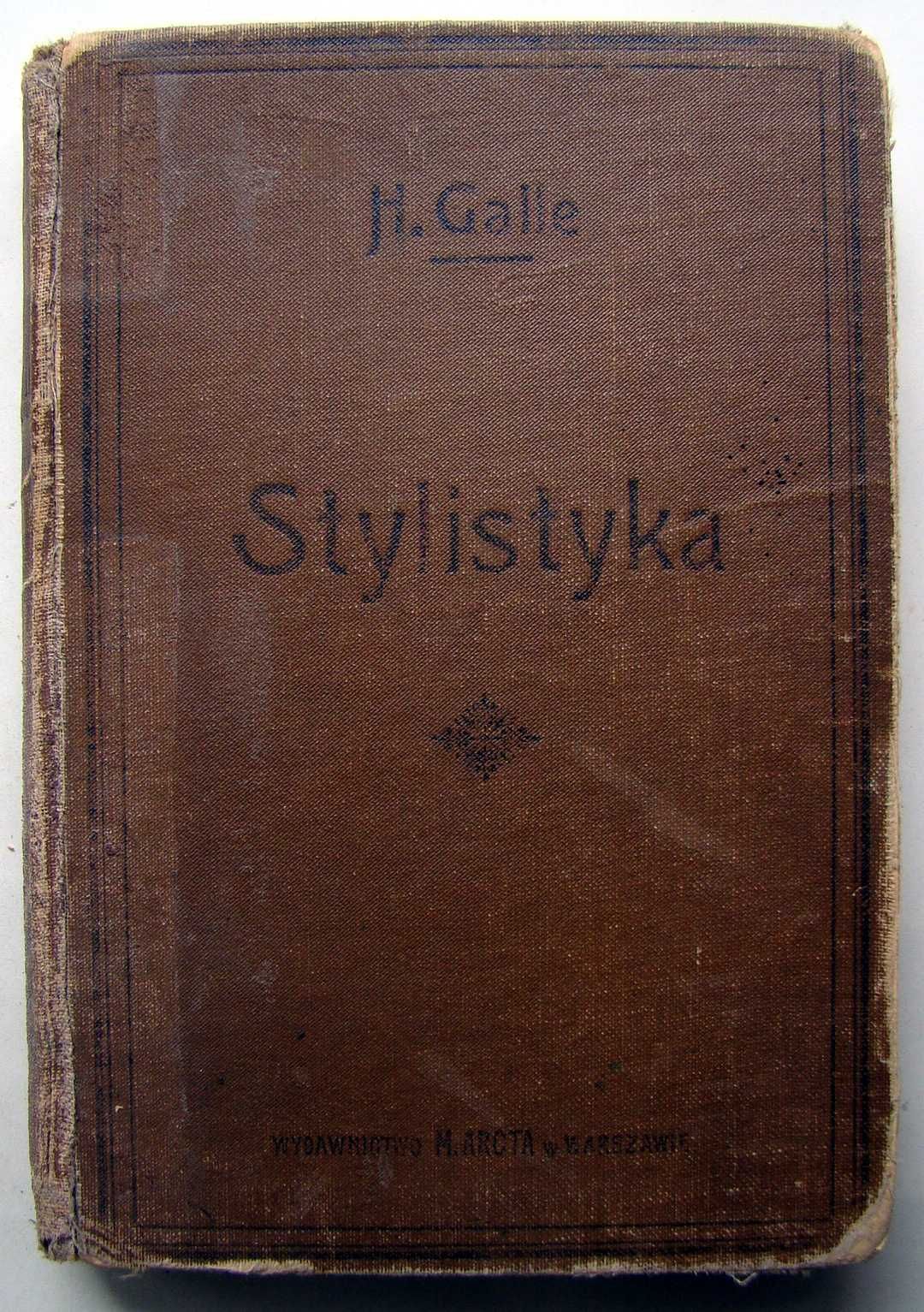 Stylistyka i teorya literatury. Wykład systematyczny. Wyd. IV. 1912.