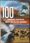 100 Parques Naturais Mais Belos Do Mundo