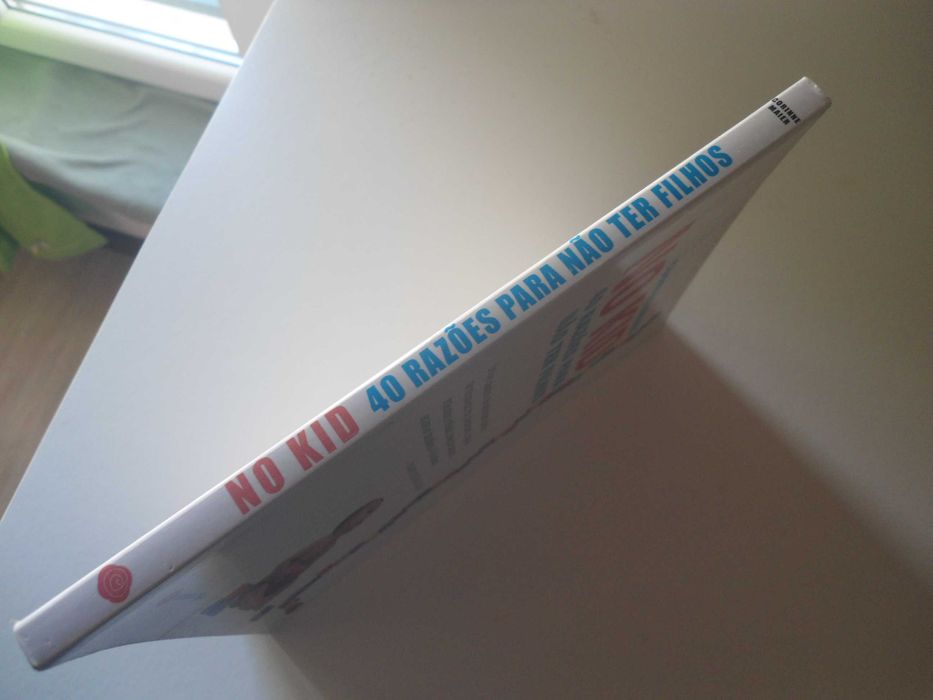 No Kid - 40 razões para não ter filhos por Corinne Maier