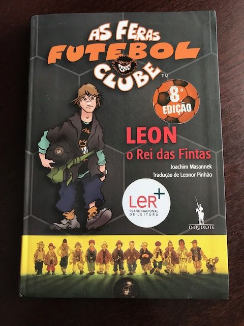 Livro "Leon, o rei das fintas" (Coleção As Feras Futebol Clube, nº1)